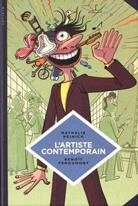 L'ARTISTE CONTEMPORAIN. SOCIOLOGIE DE L'ART D'AUJOURD'HUI - LA PETITE BEDETHEQUE SAVOIRS - T9
