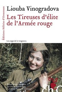 LES TIREUSES D'ELITE DE L'ARMEE ROUGE