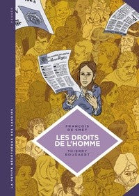 LES DROITS DE L'HOMME. UNE IDEOLOGIE MODERNE - LA PETITE BEDETHEQUE SAVOIRS - T16