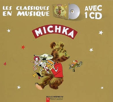 MICHKA ( 1 LIVRE+CD)