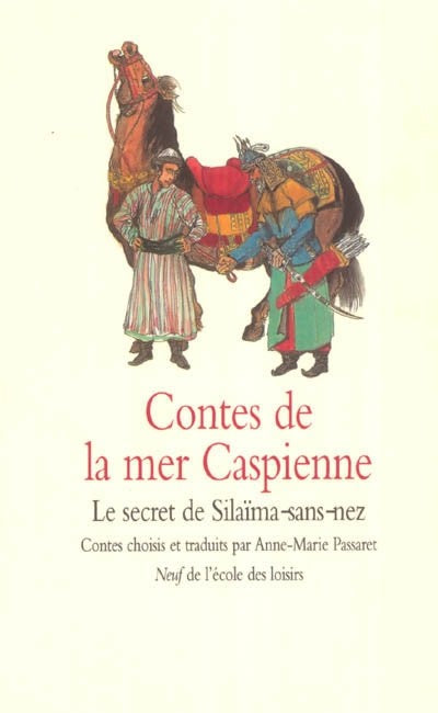 CONTES DE LA MER CASPIENNE