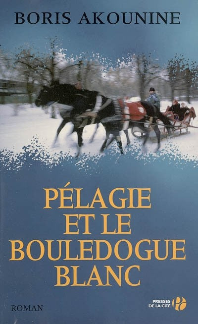 PELAGIE ET LE BOULEDOGUE BLANC