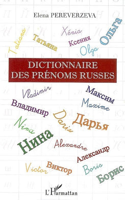 DICTIONNAIRE DES PRENOMS RUSSES