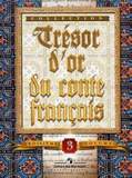 TRESOR D'OR DU CONTE FRANCAIS. VOLUME 3 + CD