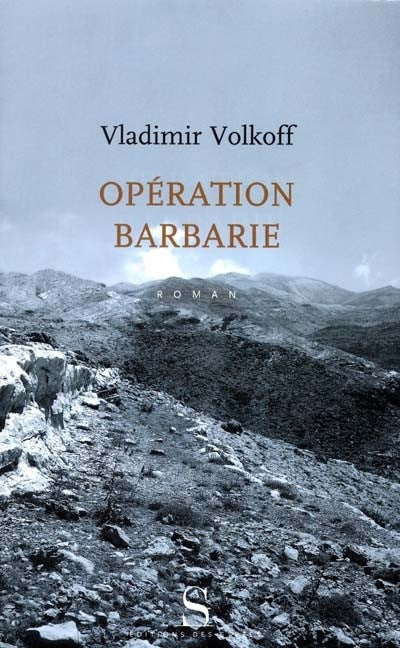 OPERATION BARBARIE