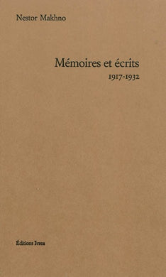 MEMOIRES ET ECRITS 1917-1932