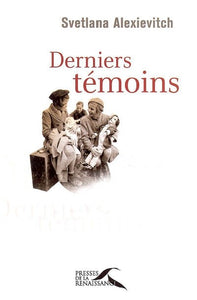 DERNIERS TEMOINS