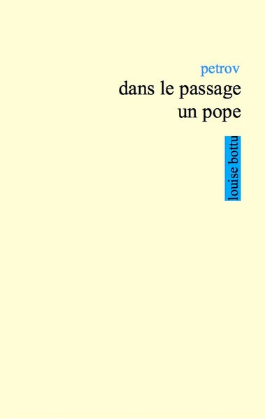DANS LE PASSAGE UN POPE