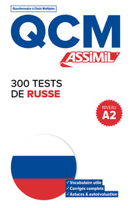 QCM 300 TESTS RUSSE A2