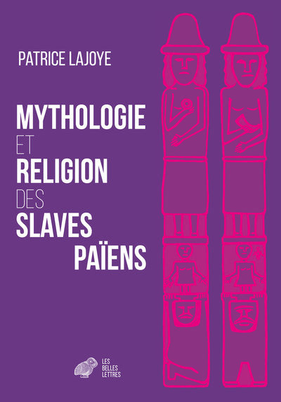 MYTHOLOGIE ET RELIGION DES SLAVES PAIENS