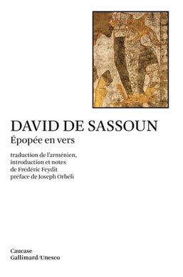 DAVID DE SASSOUN - EPOPEE EN VERS