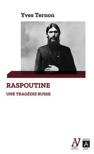 RASPOUTINE, UNE TRAGEDIE RUSSE