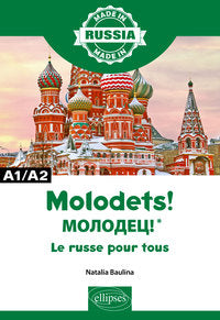 MOLODETS! !* - LE RUSSE POUR TOUS - A1/A2
