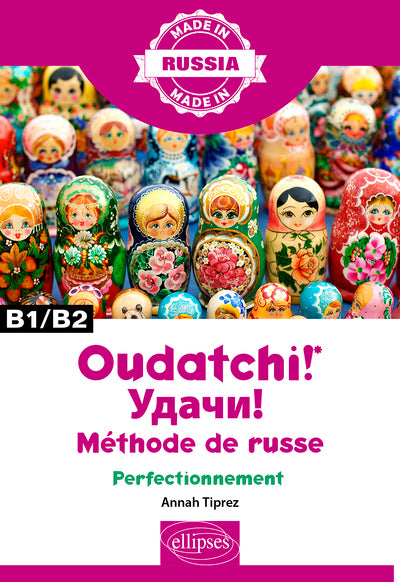 OUDATCHI! - METHODE DE RUSSE - PERFECTIONNEMENT - B1/B2
