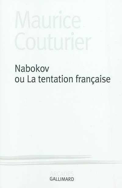 NABOKOV OU LA TENTATION FRANCAISE