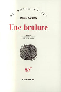 UNE BRULURE