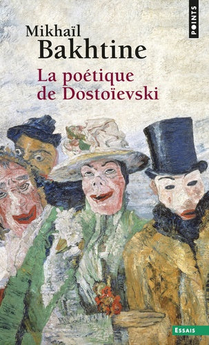 POETIQUE DE DOSTOIEVSKI (LA)