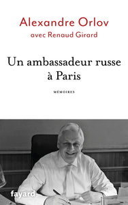 Un ambassadeur russe à Paris-Mémoires