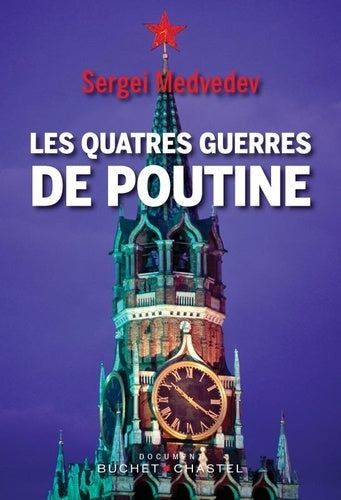 LES QUATRE GUERRES DE POUTINE