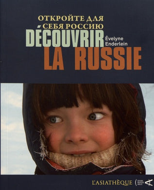 DECOUVRIR LA RUSSIE
