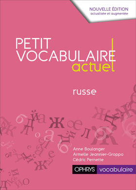 PETIT VOCABULAIRE ACTUEL RUSSE