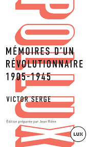 MEMOIRES D'UN REVOLUTIONNAIRE 1905-1945