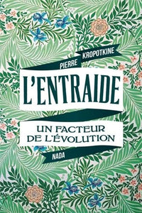 L'ENTRAIDE. UN FACTEUR DE L'EVOLUTION