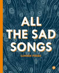 ALL THE SAD SONGS