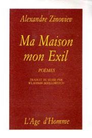 MA MAISON. MON EXIL
