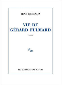 Vie de Gérard Fulmard