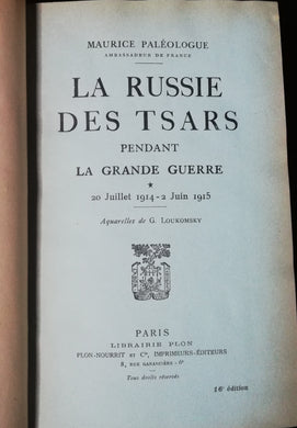 LA RUSSIE DES TSARS PENDANT LA GRANDE GUERRE  3 Volumes