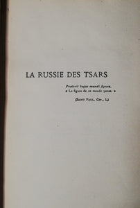 LA RUSSIE DES TSARS PENDANT LA GRANDE GUERRE 3 Volumes