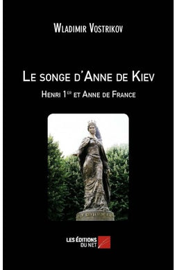 LE SONGE D'ANNE DE KIEV