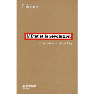 L'ETAT ET LA REVOLUTION