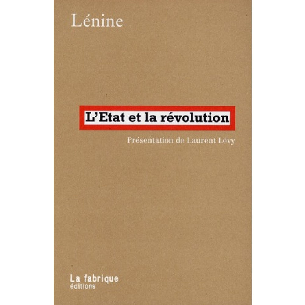L'ETAT ET LA REVOLUTION