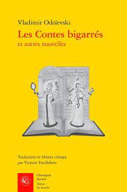 LES CONTES BIGARRES ET AUTRES NOUVELLES