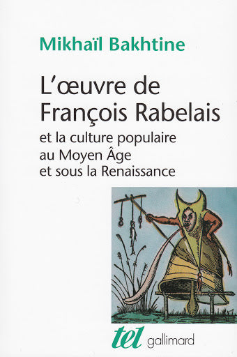 L'OEUVRE DE FRANCOIS RABELAIS ET LA CULTURE POPULAIRE AU MOYEN AGE ET SOUS LA RENAISSANCE